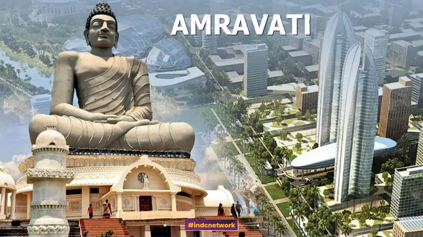 Amaravati: A journey from ancient heritage to modern capital: Amaravati moves towards a smart city